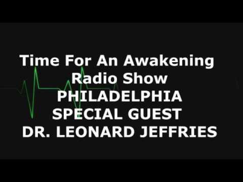 White Supremacy  – Dr. Leonard Jeffries  – Time For An Awakening Radio