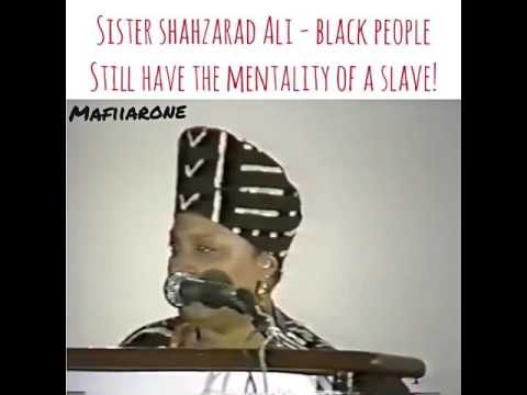 Sister Shahrazad Ali – Slave Tendencies