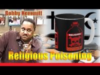 Bobby Hemmitt | Religious Poisoning & Elixir of Life – Pt. 1/4