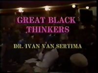 Dr. Ivan Van Sertima | Great Black Thinkers