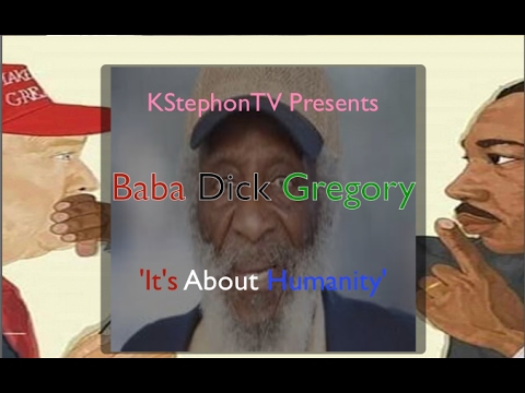 Dick Gregory February Surprise 2/7/17 Trumps 4 Years – ‘Its About Humanity’