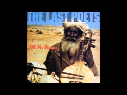 The Last Poets – Oh My People