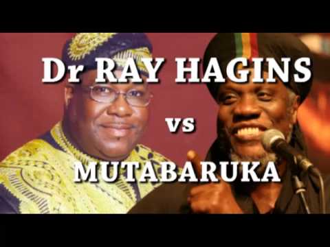 Dr RAY HAGINS vs MUTABARUKA