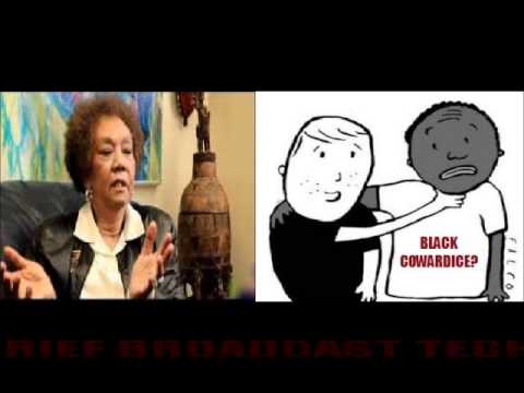Dr  Frances Cress Welsing  12 YEARS A SLAVE, RACISM & BLACK COWARDICE