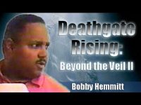 Bobby Hemmitt | Deathgate Rising: Beyond the Veil of Death (Day 2) – Pt. 1/8