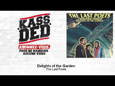 The Last Poets – Delights of the Garden – feat. Bernard Purdie