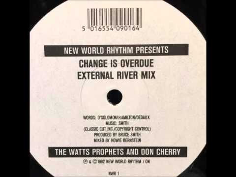 The Watts Prophets And Don Cherry  – Change Is Overdue