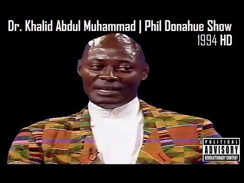 RBG- Dr. Khalid Abdul Muhammad| Phil Donahue Show 1994 HD