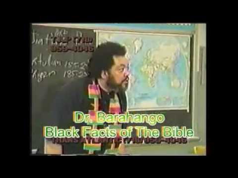 Dr. Ishakamusa Barashango – Black Facts of the Bible