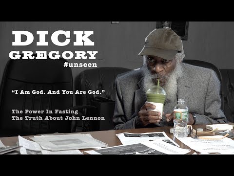 Dick Gregory – “I Am God. You Are God.” | Power in Fasting / John Lennon
