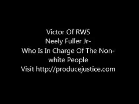 Neely Fuller Jr- Who Is In Charge Of The Non-white People