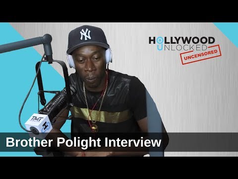 Brother Polight talks Double Standards & His Wives Contracts on Hollywood Unlocked [UNCENSORED] Pt 1