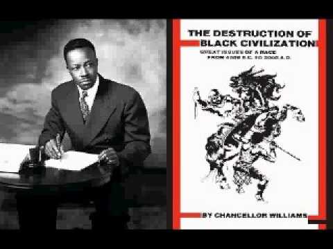 Chancellor Williams: The Destruction Of Black Civilization(audiobk)pt9