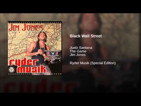 Black Wall Street (Feat. Juelz Santana & The Game)