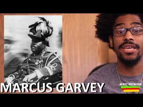 Marcus Garvey – Worldwide Legendary Pan Africanist & Organizer (1887-1940)