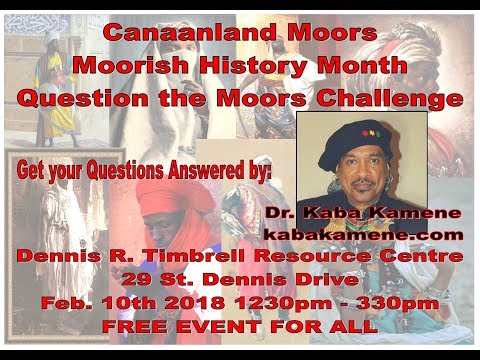 Canaanland Moors Correcting black History Prof. Kaba Kamene
