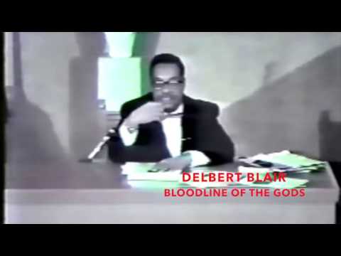 Dr. Delbert Blair: “BLOODLINE OF THE GODS”