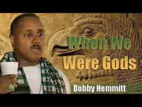Bobby Hemmitt | When We Were Gods – Full Version