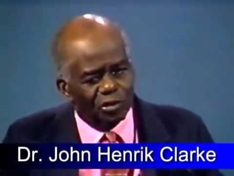 Dr. John Henrik Clarke – The Slave Trade