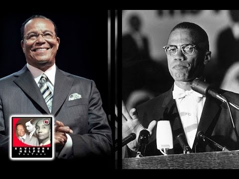 Louis Farrakhan on Malcolm X and what happen between them
