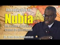Dr. Josef ben Jochannan | Introduction to Nubia
