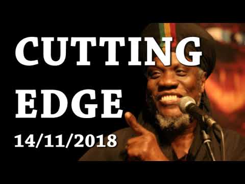 Mutabaruka Cutting Edge 14/11/2018