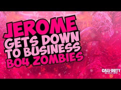 JEROME GETS DOWN TO BUSINESS ON CALL OF DUTY BLACK OPS 4 ZOMBIES! (VOICE TROLLING)