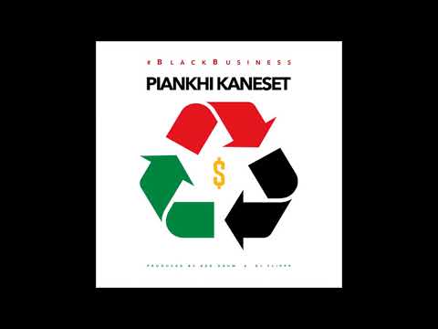 Piankhi Kaneset – #BlackBusiness