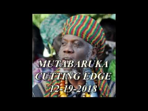 Mutabaruka CUTTING EDGE 12-19-18