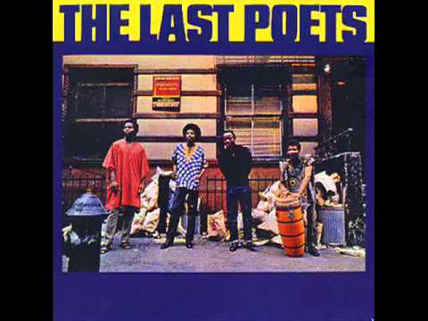 The Last Poets – When The Revolution Comes