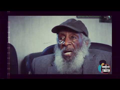 IF YOU EVER BELIEVE IN COMEDIAN DICK GREGORY, YOU BEEN (DECEIVED)