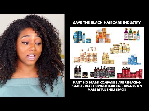 Save Black Hair Care | Are Black Owned Businesses Being Kicked Off Shelves by Big (non-black) Brands