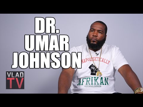Dr. Umar Johnson: No African Community Ever Legitimized Being Gay