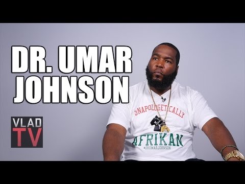 Dr. Umar Johnson Talks America's War Against the Black Man
