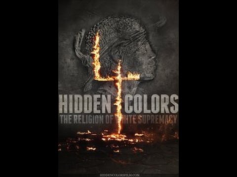 "Hidden Colors The Religion of White Supremacy"Full"Movie"OnliNe