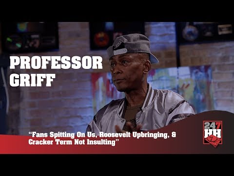 Professor Griff – Fans Spitting On Us, Roosevelt Upbringing, Cracker Term Not Insulting