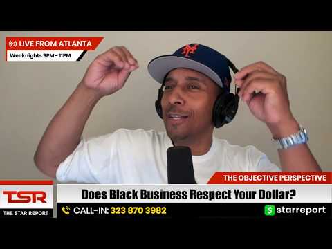 Does Black Business Respect Your Dollar?