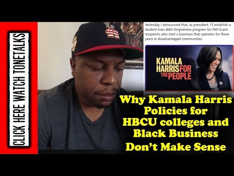 Why Kamala Harris Presidential Policies for HBCU and Black Business Don’t Make Sense