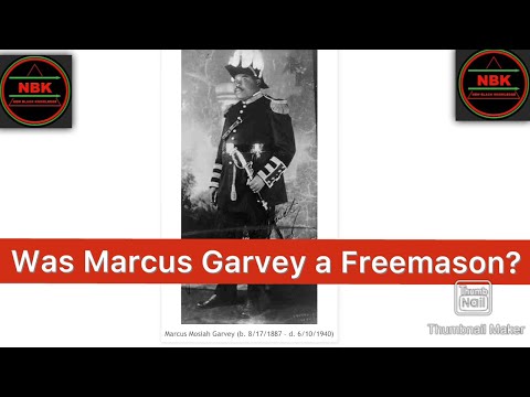 MARCUS GARVEY FREEMASON ? WITH COMPLETE PROOF